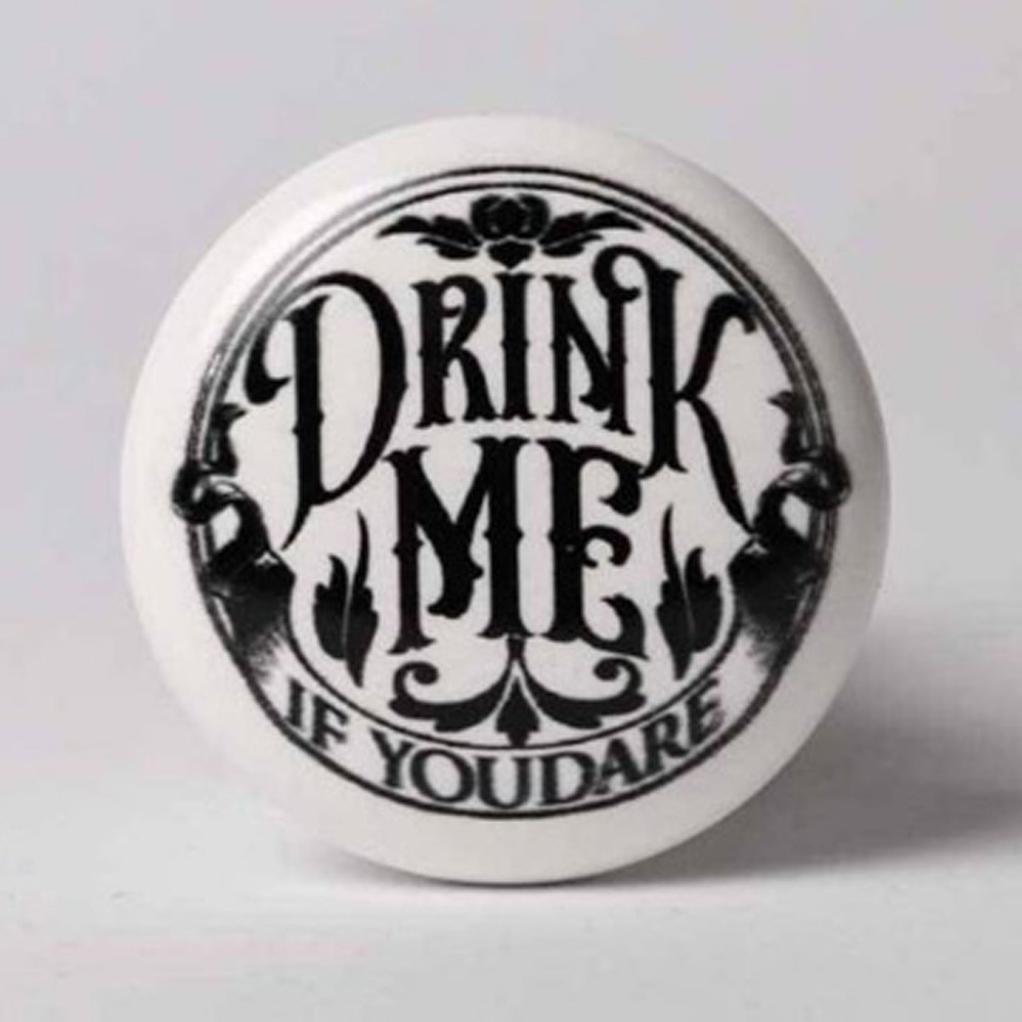 ALCHEMY GOTHIC Drink Me If You Dare: Bottle Stopper